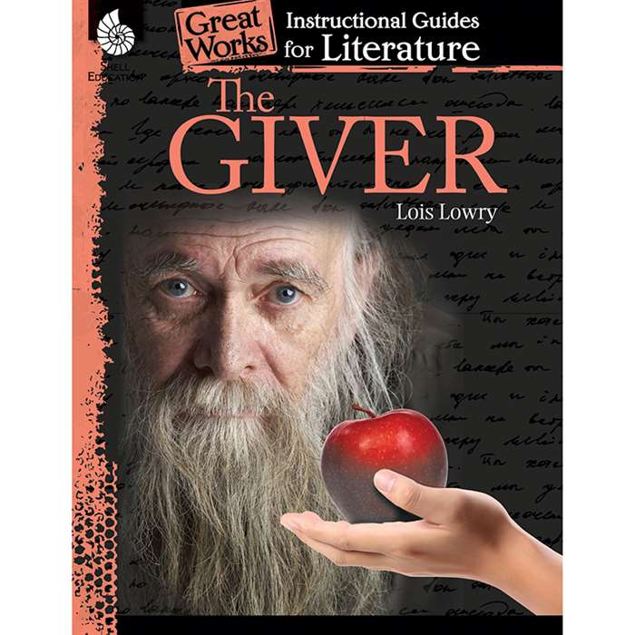 The Giver Great Works Instructional Guides For Lit, SEP40205