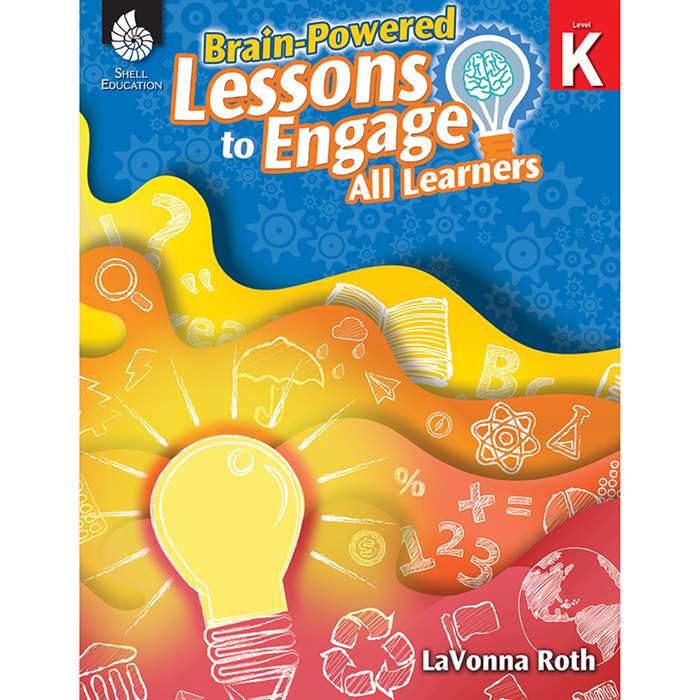 Gr K Brain Powered Lessons To Engage All Learners, SEP51184