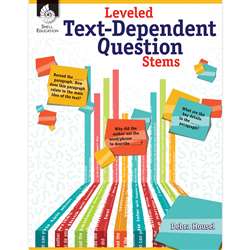 Leveled Text Dependent Question Stems, SEP51475