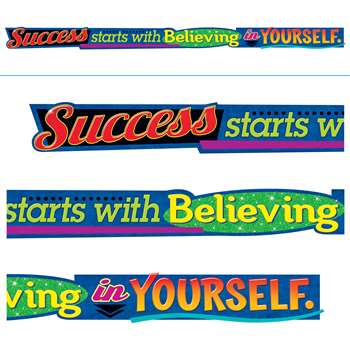 Success Starts With Believing &quot; Yourself Banner, T-A25216