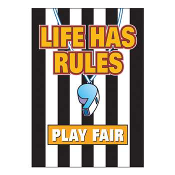 Poster Life Has Rules Play Fair By Trend Enterprises