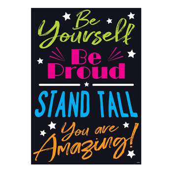 Be Yourself Be Proud Stand Tall You Are Amazing Po, T-A67091