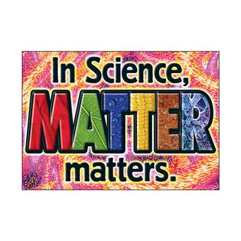 In Science Matter Matters Argus Large Poster By Trend Enterprises