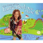 The Best Of The Laurie Berkner Band By Tune A Fish Records
