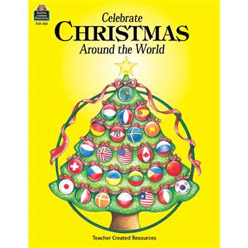 Celebrate Christmas Around World By Teacher Created Resources