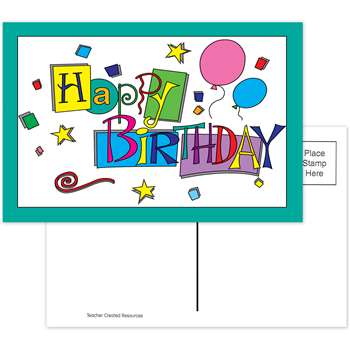 Happy Birthday 30Pk Postcards 4X6 By Teacher Created Resources