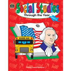 Social Studies Through The Year Primary By Teacher Created Resources