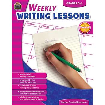Weekly Writing Lessons Gr 5-6 By Teacher Created Resources