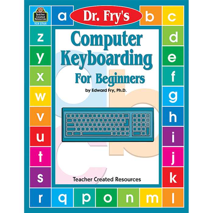 Dr Fry Computer Keyboarding By Teacher Created Resources