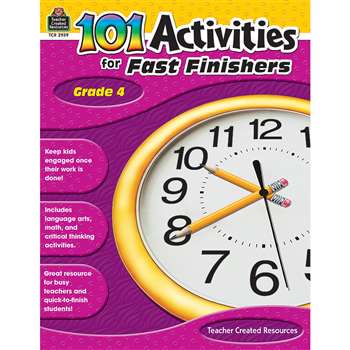 Gr 4 101 Activities For Fast Finishers, TCR2939