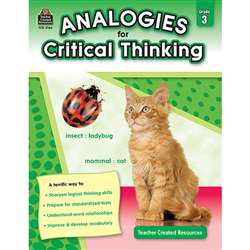 Gr 3 Analogies For Critical Thinking By Teacher Created Resources