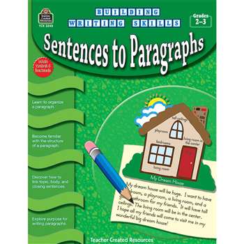 Building Writing Skills Sentences To Paragraphs Gr 2-3 By Teacher Created Resources