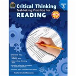 Gr 3 Critical Thinking Test Taking Practice For Re, TCR3912