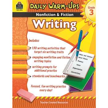 Daily Warm Ups Gr 3 Nonfiction & Fiction Writing Book By Teacher Created Resources