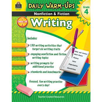 Daily Warm Ups Gr 4 Nonfiction & Fiction Writing Book By Teacher Created Resources