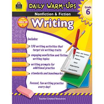 Daily Warm Ups Gr 6 Nonfiction & Fiction Writing Book By Teacher Created Resources