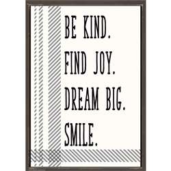 BE KIND FIND JOY DREAM BIG SMILE - TCR7995