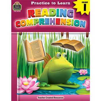 Practce To Learn Read Comprehension Gr 1, TCR8210