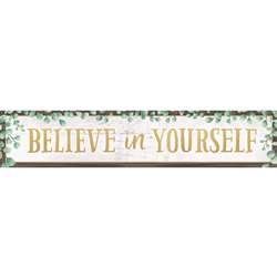 Believe &quot; Yourself Banner Eucalyptus, TCR8698