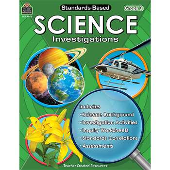 Standards-Based Science Investigation Grade 3 By Teacher Created Resources