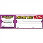Did Your Best Ticket Awards By Teachers Friend