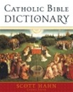 Catholic Bible Dictionary - Scott Hann