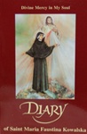 Diary of Saint Maria Faustina Kowalska