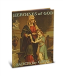 Heroines of God, Saints for Girls