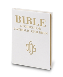 Bible Stories for Catholic Children