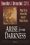 Arise from Darkness