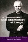 Anti-Abortionist at Large