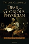 Dear and Glorious Physician