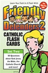 Friendly Defenders 2 Catholic Flash Cards