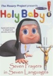 Holy Baby! The Rosary in 7 Different Languages DVD