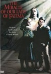 Miracle of Our Lady of Fatima DVD
