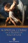 The Spiritual Combat and Treatise on Peace of Soul