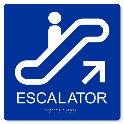 ADA Escalator Up Sign - 8X8"