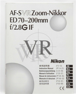 Very Clean Nikon AF-S VR Zoom-Nikkor ED 70-200mm f2.8 G Instruction Manual P4765