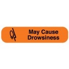 MAY CAUSE DROWSINESS