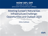 Opportunities & Outlook 2020: Europe's Natural Gas Infrastructure Challenge