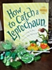 How to Catch a Leprechaun