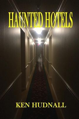 Haunted Hotels