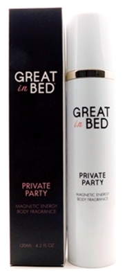 Great in Bed PRIVATE PARTY Magnetic Energy Body Fragrance    4.2 fl oz