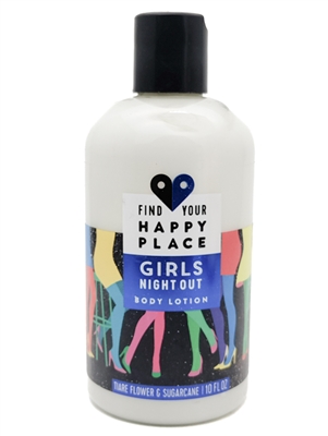 Find Your Happy Place GIRLS NIGHT OUT Body Lotion, Tiare Flower & Sugarcane   10 fl oz