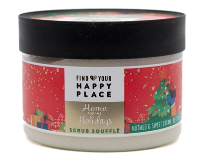 Find Your Happy Place HOME FOR THE HOLIDAYS Souffle Scrub with Nutmeg and Sweet Cream  10oz