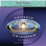 Soul Mates: Improve Your Life Together (Digital Download)