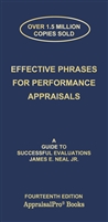 Effective Phrases for Performance Appraisals: A Guide to Successful Evaluations. By James E. Neal Jr.