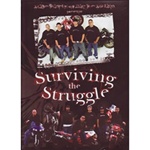 Surviving The Struggle DVD