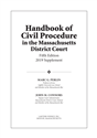 Handbook of Civil Procedure in the Massachusetts District Court Fifth Edition, 2020 Supplement