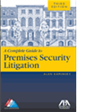 A Complete Guide to Premises Security Litigation